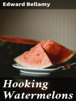 Hooking Watermelons: 1898
