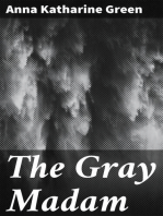 The Gray Madam: 1899