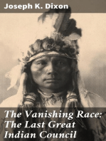 The Vanishing Race: The Last Great Indian Council