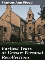 Earliest Years at Vassar: Personal Recollections