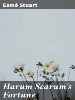 Harum Scarum's Fortune