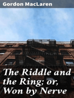 The Riddle and the Ring; or, Won by Nerve