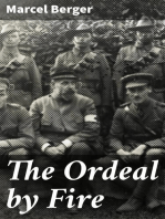 The Ordeal by Fire: By a Sergeant in the French Army