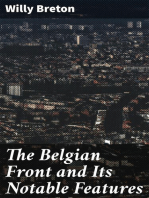 The Belgian Front and Its Notable Features
