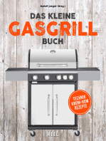 Das kleine Gasgrill-Buch: Technik | Know-How | Rezepte