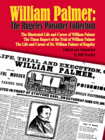 William Palmer: The Collected Rugeley Poisoner Series