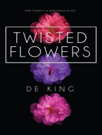 Twisted Flowers