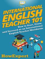International English Teacher 101: How to Start, Grow, and Succeed as an International English Teacher Worldwide