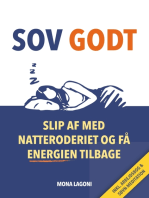 Sov Godt: Slip af med natteroderiet og få energien tilbage