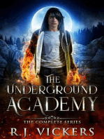 The Underground Academy: The Complete Series