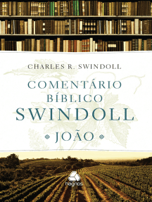 Comentário bíblico Swindoll - João por Charles R. Swindoll (Ebook
