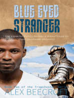 Blue Eyed Stranger: Trowchester Series, #2