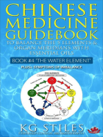 Chinese Medicine Guidebook Essential Oils to Balance the Water Element & Organ Meridians: 5 Element Series