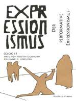 Der performative Expressionismus: Expressionismus 02/2015