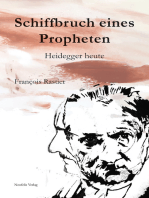 Schiffbruch eines Propheten: Heidegger heute