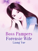 Boss Pampers Forensic Wife: Volume 3