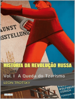 História da Revolução Russa - Vol. I: A Queda do Tzarismo