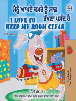 ਮੈਂ ਆਪਣੇ ਕਮਰੇ ਨੂੰ ਸਾਫ਼ ਰੱਖਣਾ ਪਸੰਦ ਕਰਦਾ ਹਾਂ I Love to Keep My Room Clean: Punjabi English Bilingual Collection