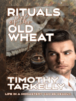 Rituals of the Old Wheat