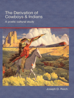 The Derivation of Cowboys and Indians