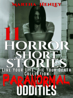 Paranormal Oddities 11 Horror Short Stories, Live Your Life, Die Your Death Collection