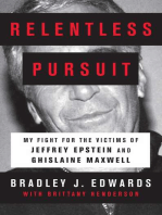 Relentless Pursuit: My Fight for the Victims of Jeffrey Epstein and Ghislaine Maxwell