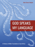 God Speaks My Language: A History of Bible Translation in East Africa