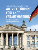 Wie viel Führung verlangt Verantwortung?: Deutschlands ungeklärte sicherheitspolitische Rolle