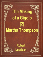 The Making of a Gigolo [2] - Martha Thompson