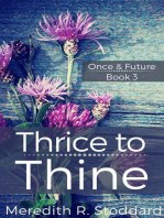Thrice to Thine