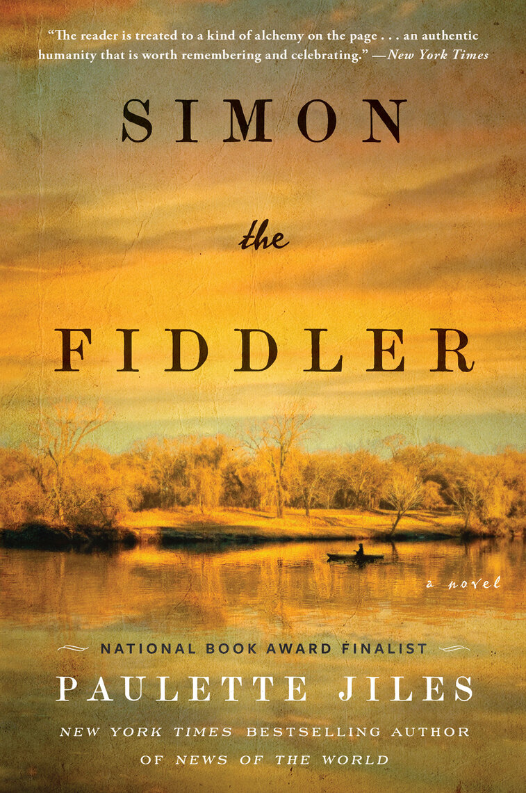 Simon the Fiddler by Paulette Jiles Ebook Scribd