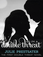 So I'm A Double Threat: Double Threat Series, #1