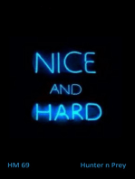 Nice and Hard