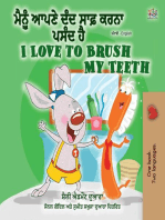 ਮੈਨੂੰ ਆਪਣੇ ਦੰਦ ਸਾਫ਼ ਕਰਨਾ ਪਸੰਦ ਹੈ I Love to Brush My Teeth: Punjabi English Bilingual Collection