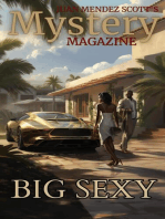 Big Sexy: Juan Mendez Scott's Mystery Magazine, #3