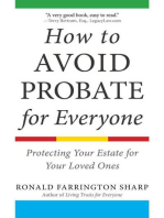 How to Avoid Probate for Everyone: Protecting Your Estate for Your Loved Ones
