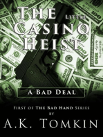 The Little Casino Heist
