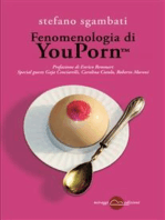 Fenomenologia di You PornTM: Prefazione di Enrico Remmert