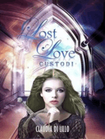 Lost Love: Custodi Vol. II