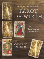 Les 22 Arcanes Majeurs du Tarot de WIRTH