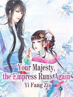 Your Majesty, the Empress Runs Again: Volume 1