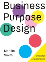 Business Purpose Design: An essential guide for human-centric and holistic businesses