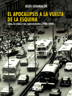 El apocalipsis a la vuelta de la esquina: Lima, la crisis y sus supervivientes (1980-2000)