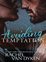 Avoiding Temptation