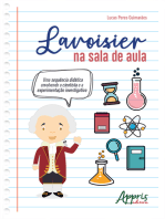 Lavoisier na Sala de Aula:: Uma Sequência Didática Envolvendo o Cientista e a Experimentação Investigativa