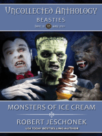 Monsters of Ice Cream: Uncollected Anthology - Beasties