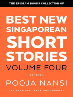 The Epigram Books Collection of Best New Singaporean Short Stories: Volume Four: Best New Singaporean Short Stories, #4