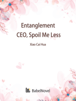 Entanglement: CEO, Spoil Me Less: Volume 1