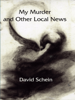 My Murder And Other Local News