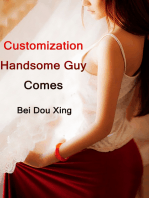 Customization: Handsome Guy Comes: Volume 4